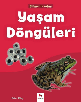 Yaşam Döngüleri - Bilime İlk Adım Peter Riley