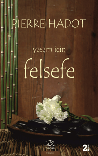 Yaşam İçin Felsefe %33 indirimli Pierre Hadot