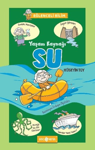 Yaşam Kaynağı Su - Eğlenceli Bilim 1 Hüseyin Toy