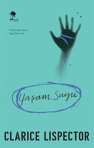 Yaşam Suyu Clarice Lispector