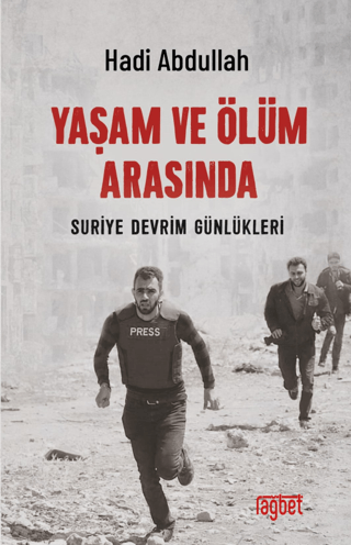 Yaşam ve Ölüm Arasında Hadi Abdullah