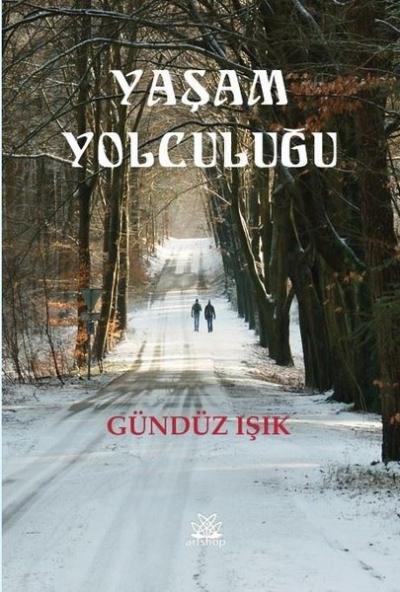 Yaşam Yolculuğu Gündüz Işık