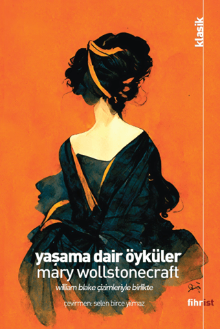 Yaşama Dair Öyküler Mary Wollstonecraft