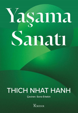 Yaşama Sanatı Thich Nhat Hanh