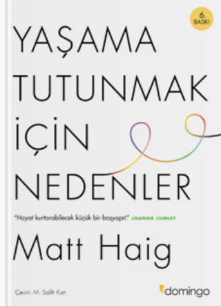 Yaşama Tutunmak için Nedenler Matt Haig