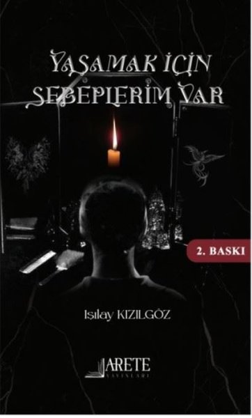 Yaşamak İçin Sebeplerim Var Işılay Kızılgöz