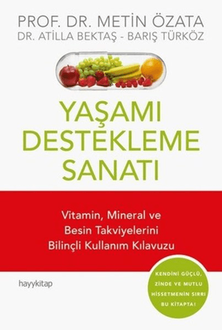 Yaşamı Destekleme Sanatı Metin Özata