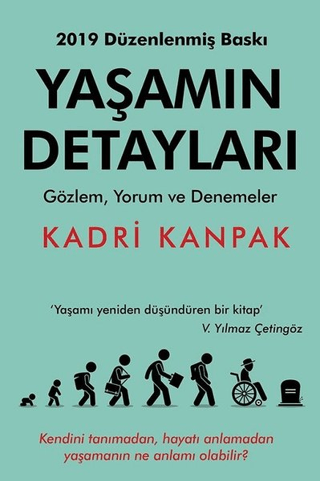 Yaşamın Detayları Kadri Kanpak