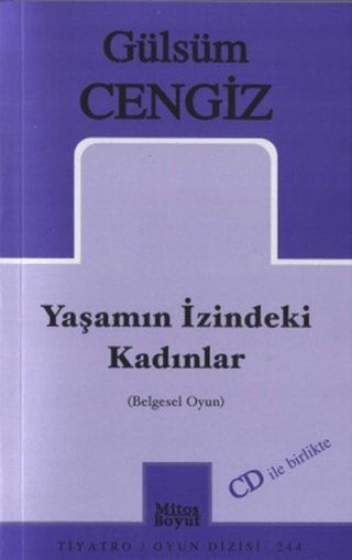 Yaşamın İzindeki Kadınlar Gülsüm Cengiz