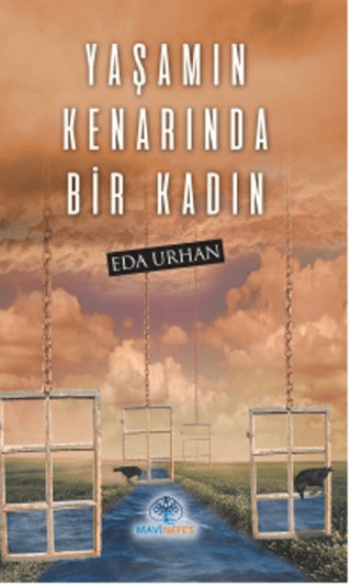 Yaşamın Kenarında Bir Kadın Eda Urhan