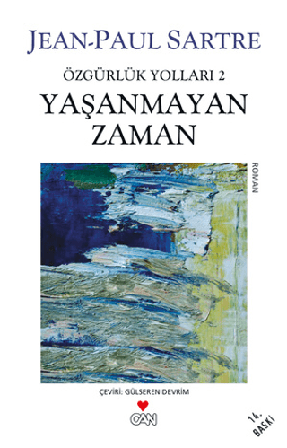 Yaşanmayan Zaman - Özgürlük Yolları 2. Kitap %29 indirimli Jean-Paul S