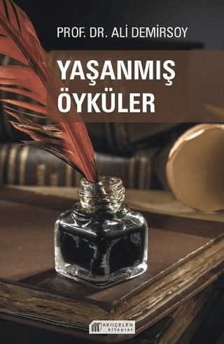 Yaşanmış Öyküler Ali Demirsoy