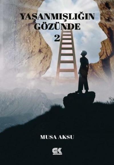 Yaşanmışlığın Gözünde 2 Musa Aksu