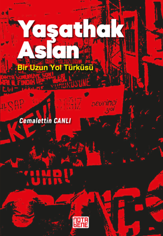 Yaşathak Aslan - Bir Uzun Yol Türküsü Cemalettin Canlı