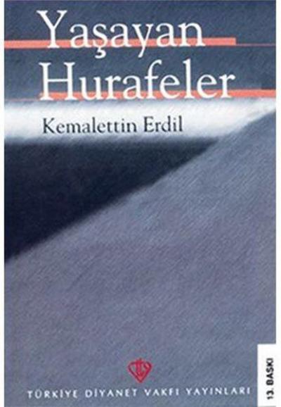 Yaşayan Hurafeler %10 indirimli Kemalettin Erdil