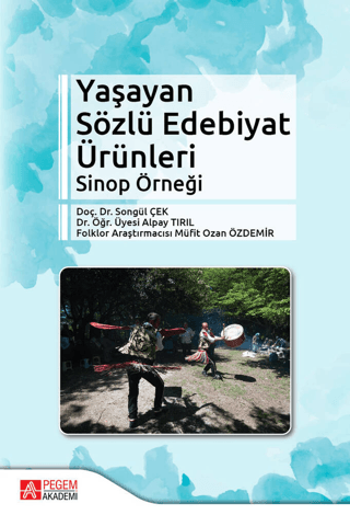 Yaşayan Sözlü Edebiyat Ürünleri Songül Çek