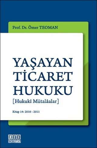 Yaşayan Ticaret Hukuku %14 indirimli Ömer Teoman