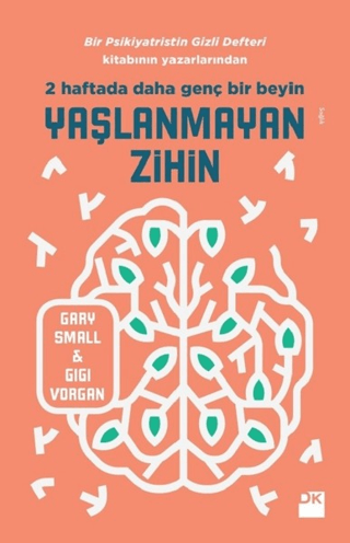 Yaşlanmayan Zihin Gary Small