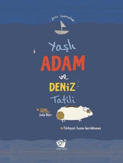 Yaşlı Adam ve Deniz Tatili Jens Sparschuh