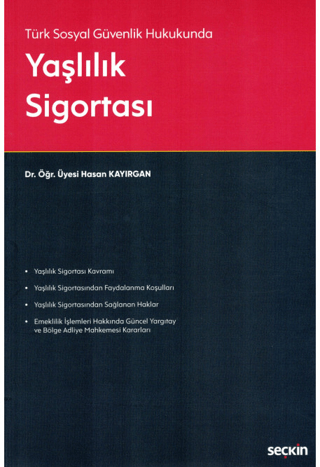 Yaşlılık Sigortası Hasan Kayırgan