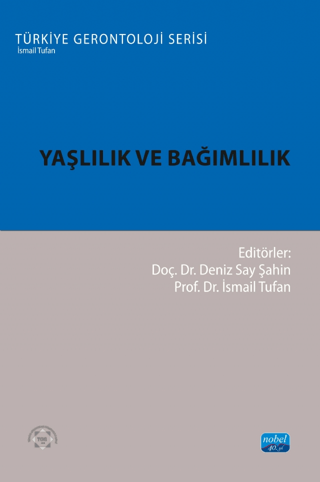 Yaşlılık ve Bağımlılık Kolektif