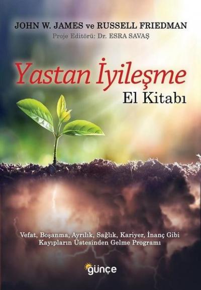 Yastan İyileşme - El Kitabı John W. James