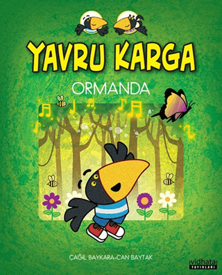 Yavru Karga - Ormanda Çağıl Baykara