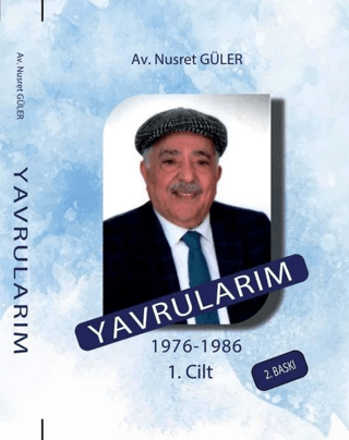 Yavrularım 1976-1986 1.Cilt Nusret Güler