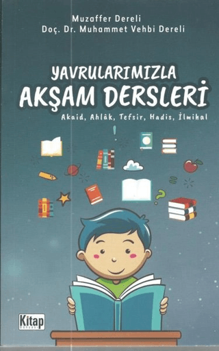 Yavrularımızla Akşam Dersleri Muzaffer Dereli