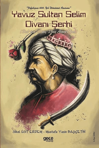 Yavuz Sultan Selim Divanı Şerhi Sibel Üst Erdem