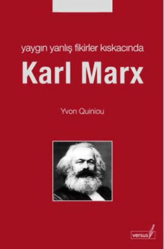 Yaygın Yanlış Fikirler Kıskacında Karl Marx %27 indirimli Yvon Quiniou