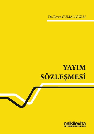 Yayım Sözleşmesi (Ciltli) Emre Cumalıoğlu