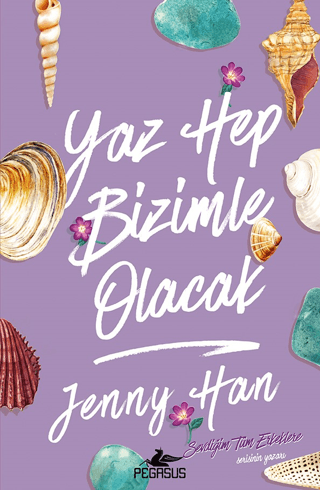 Yaz Hep Bizimle Olacak Jenny Han