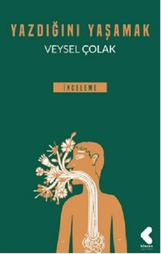 Yazdığını Yaşamak Veysel Çolak