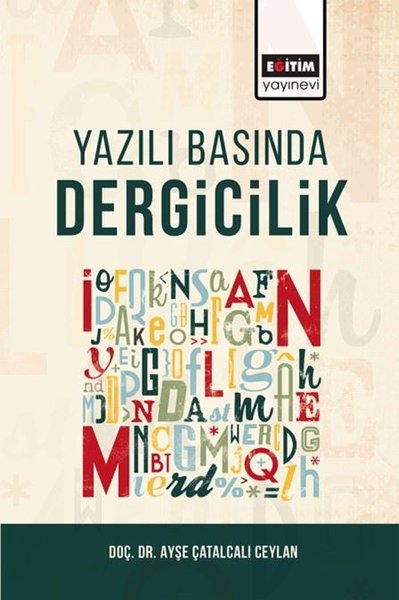 Yazılı Basında Dergicilik Ayşe Çatalcalı Ceylan