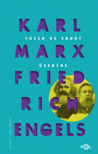 Yazın ve Sanat Üzerine Karl Marx