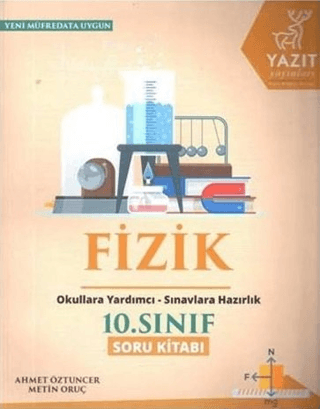 2019 10. Sınıf Fizik Soru Kitabı Ahmet Öztuncer