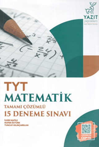 TYT Matematik Tamamı Çözümlü 15 Deneme Sınavı İlker Nafile