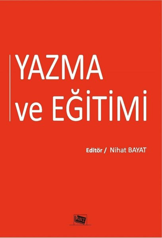 Yazma ve Eğitimi Nihat Bayat