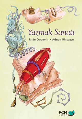 Yazmak Sanatı Emin Özdemir