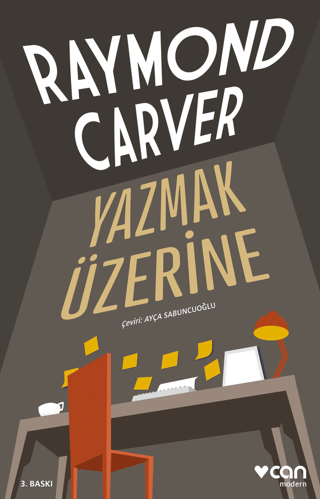 Yazmak Üzerine Raymond Carver