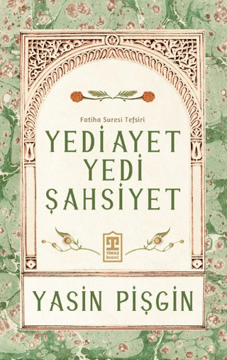 Yedi Ayet Yedi Şahsiyet - Fatiha Suresi Tefsiri Hasan Harmancı