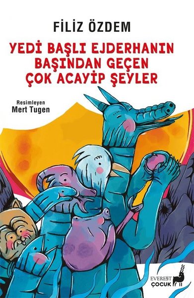 Yedi Başlı Ejderhanın Başından Geçen Çok Acayip Şeyler - Renkli Resiml