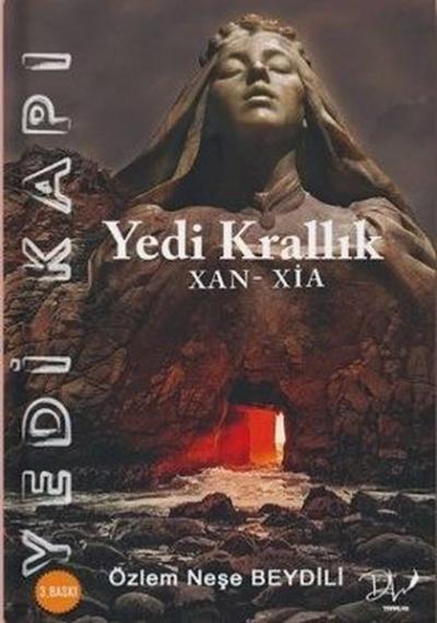 Yedi Kapı Yedi Krallık XAN - XIA Özlem Neşe Beydili