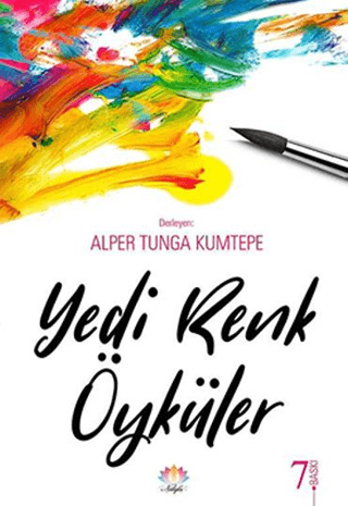 Yedi Renk Öyküler Alper Tunga Kumtepe