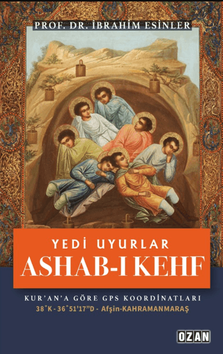 Yedi Uyurlar: Ashab-ı Kehf İbrahim Esinler