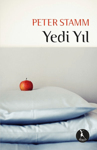 Yedi Yıl Peter Stamm