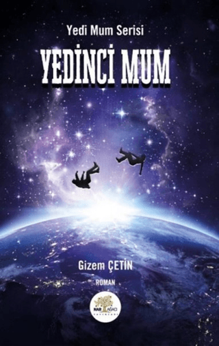 Yedinci Mum Gizem Çetin