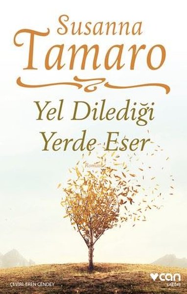 Yel Dilediği Yerde Eser Susanna Tamaro