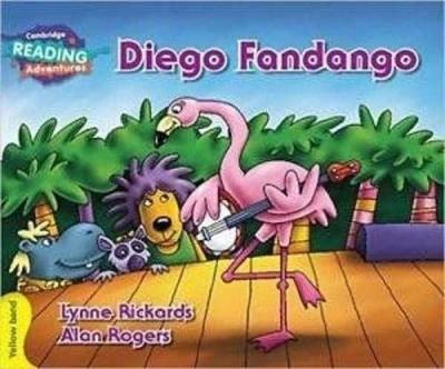 Yellow Band- Diego Fandango Reading Adventures Lynne Rickards